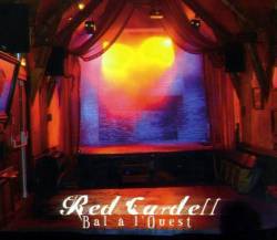 Red Cardell : Bal à l'Ouest (live)